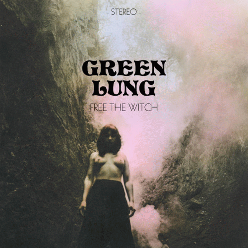 Green Lung : Free the Witch